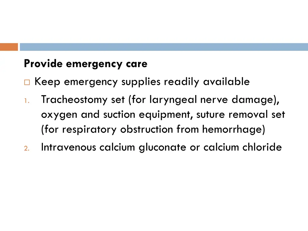 provide emergency care