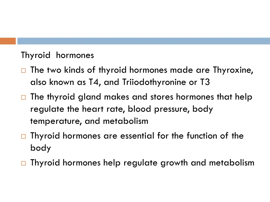 thyroid hormones
