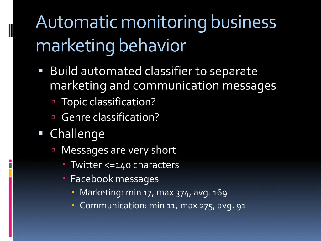 automatic monitoring business marketing behavior