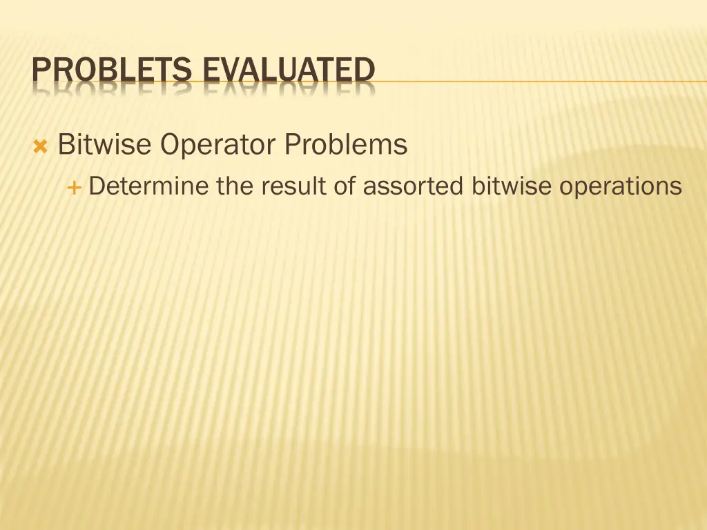 problets evaluated