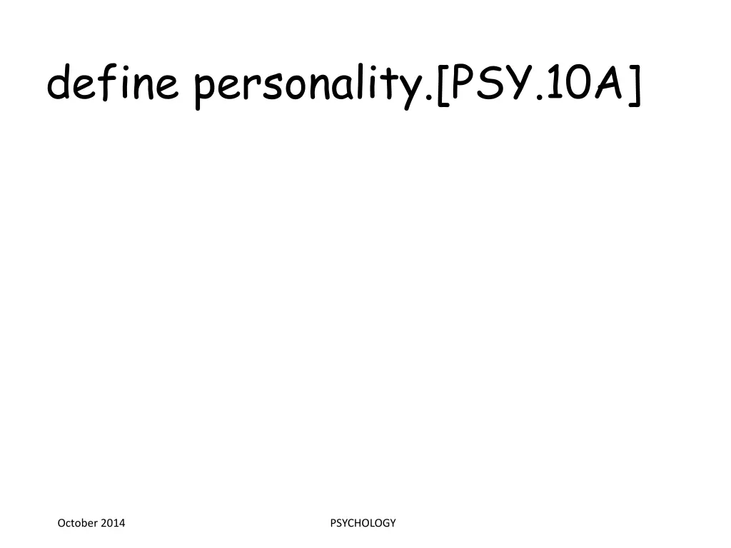 define personality psy 10a