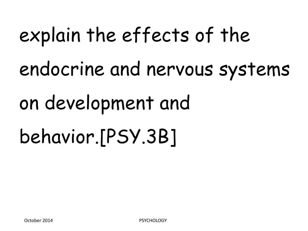 explain the effects of the endocrine and nervous