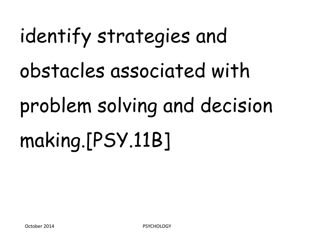 identify strategies and obstacles associated with