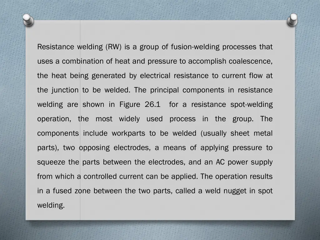 resistance welding rw is a group of fusion