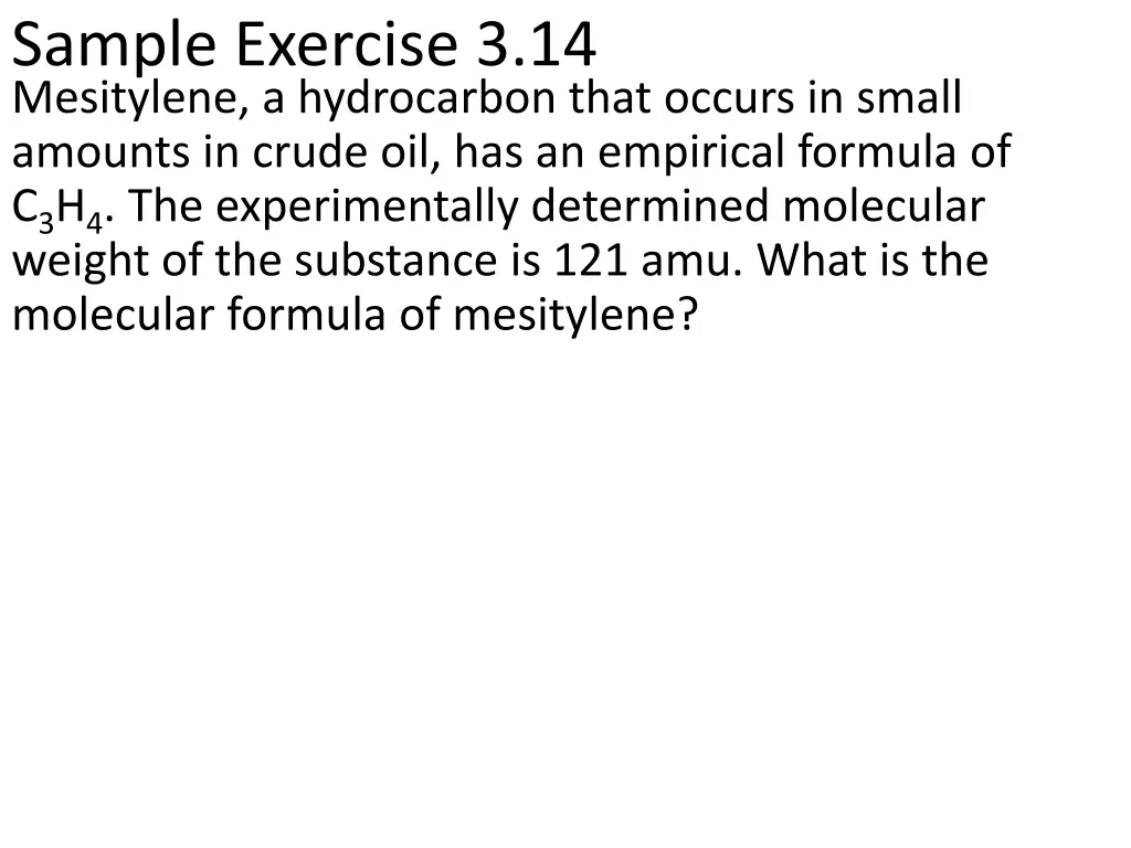 sample exercise 3 14 mesitylene a hydrocarbon