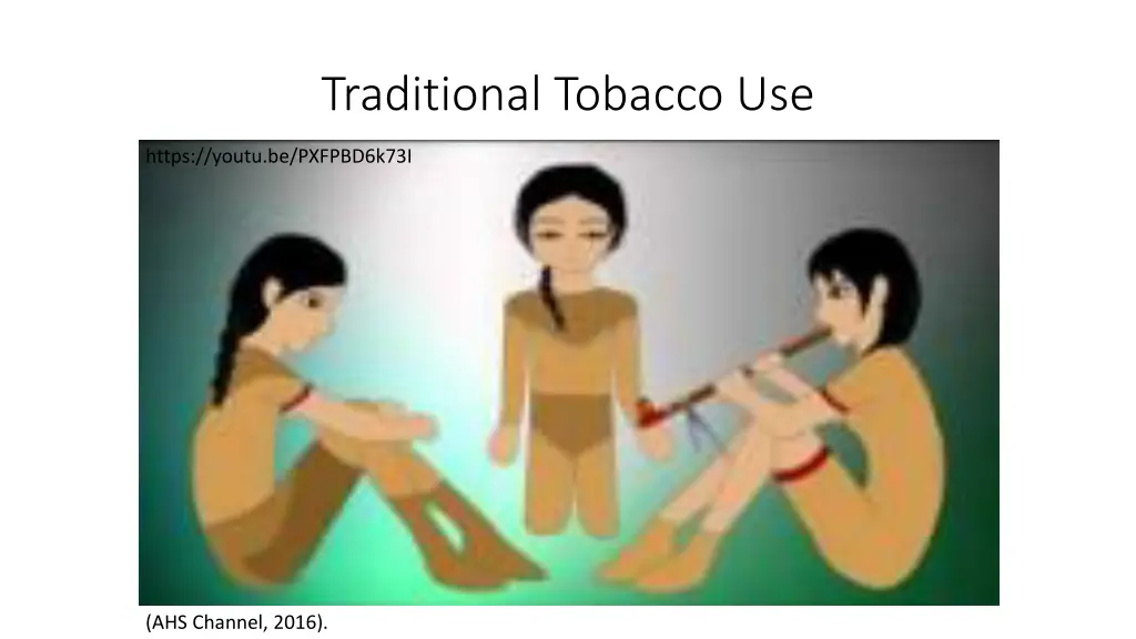 traditional tobacco use