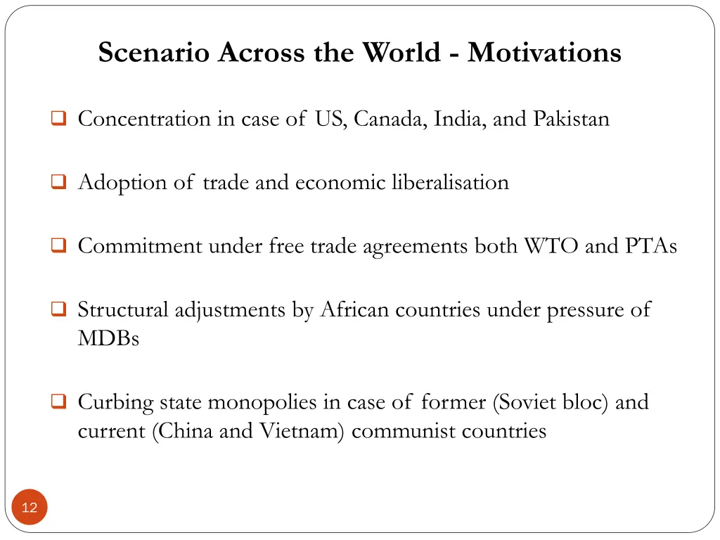 scenario across the world motivations