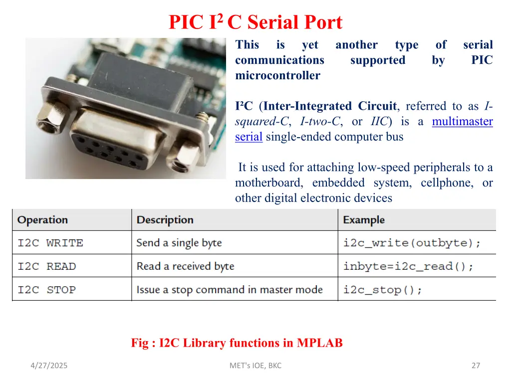 pic i 2 c serial port this communications