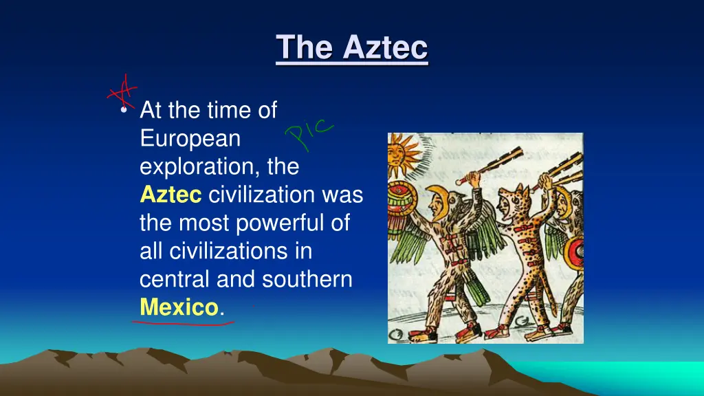 the aztec