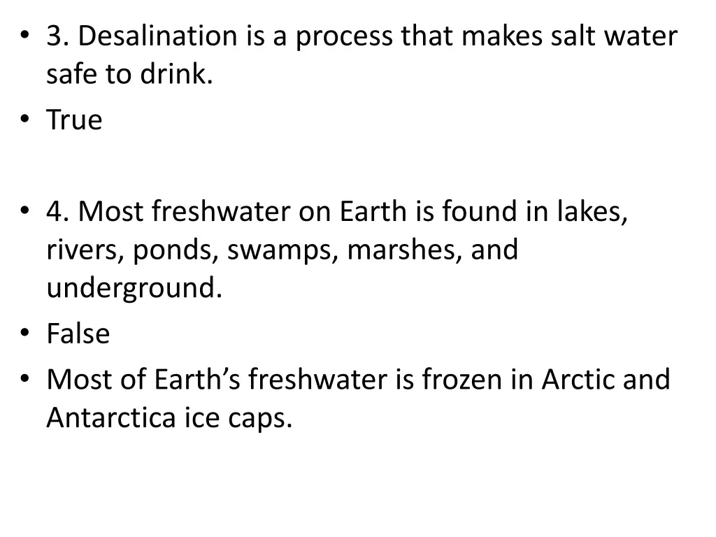 3 desalination is a process that makes salt water