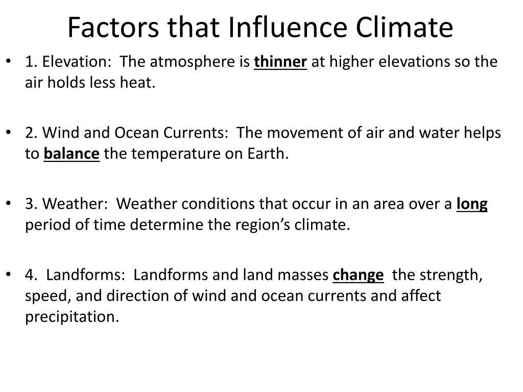 factors that influence climate 1 elevation
