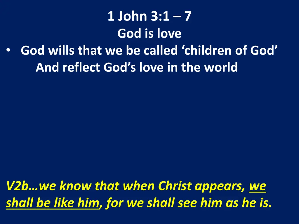1 john 3 1 7 god is love 13