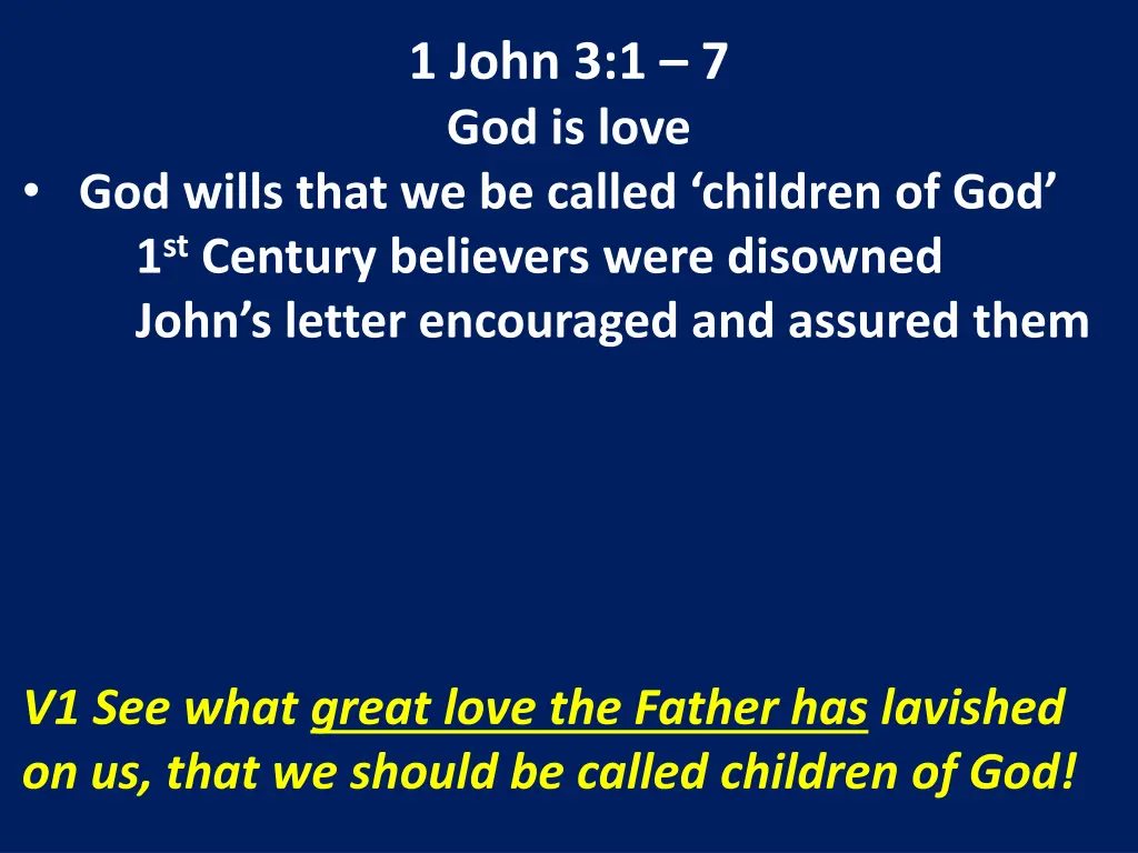 1 john 3 1 7 god is love 3