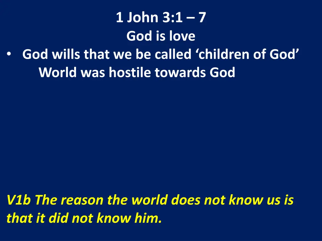 1 john 3 1 7 god is love 8