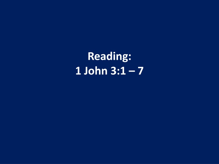 reading 1 john 3 1 7