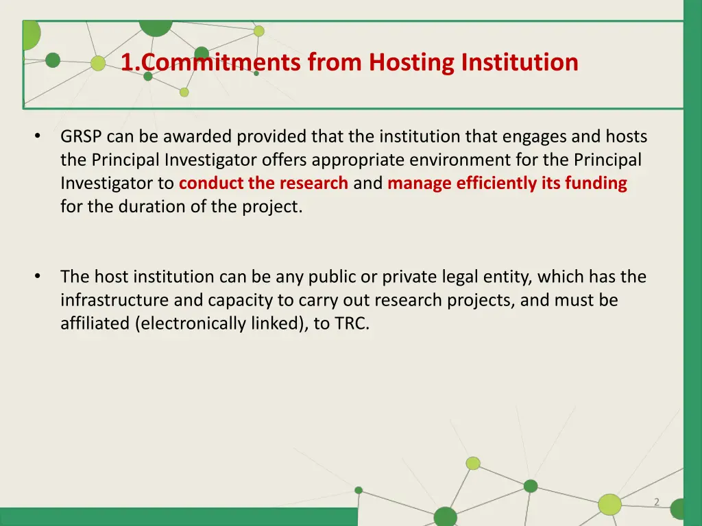 1 commitments from hosting institution