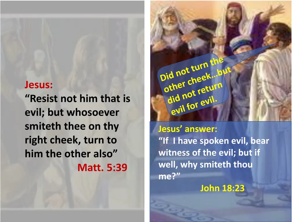 jesus resist not him that is evil but whosoever