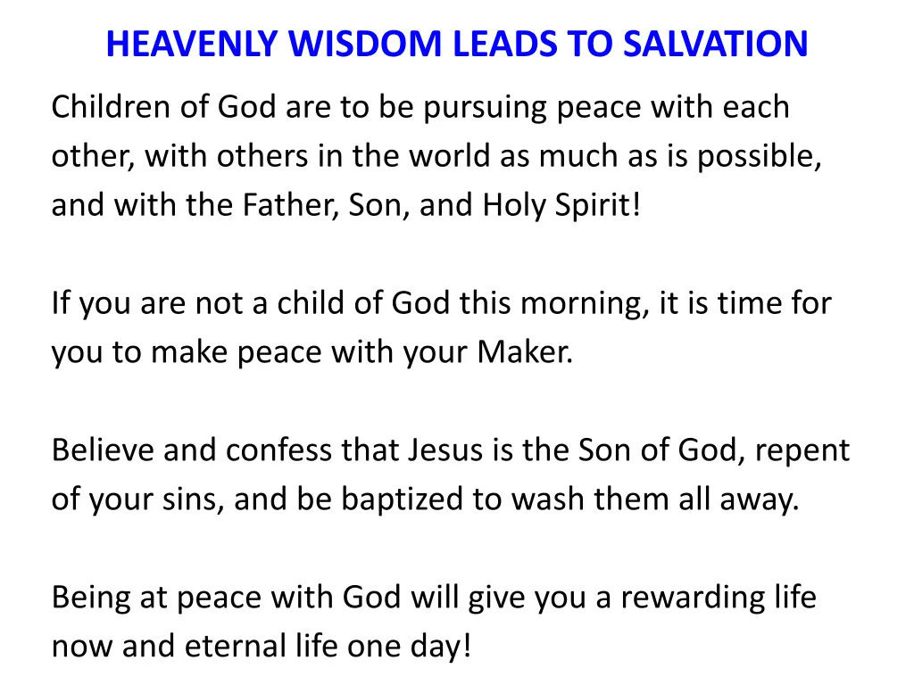 heavenly wisdom leads to salvation