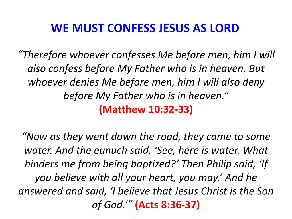 we must confess jesus as lord
