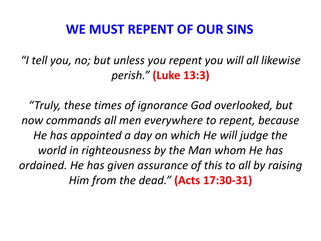 we must repent of our sins