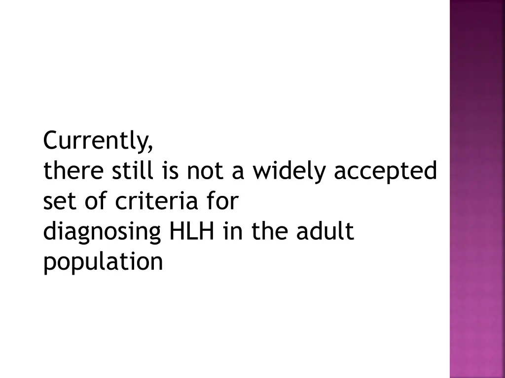 currently there still is not a widely accepted