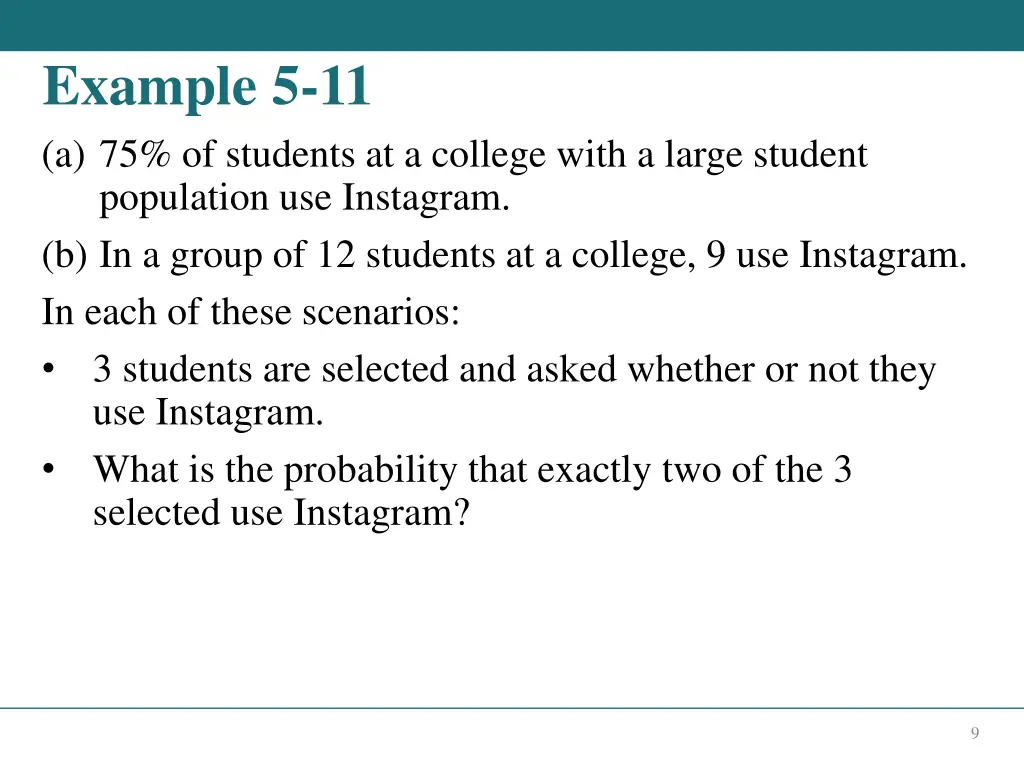 example 5 11 a 75 of students at a college with