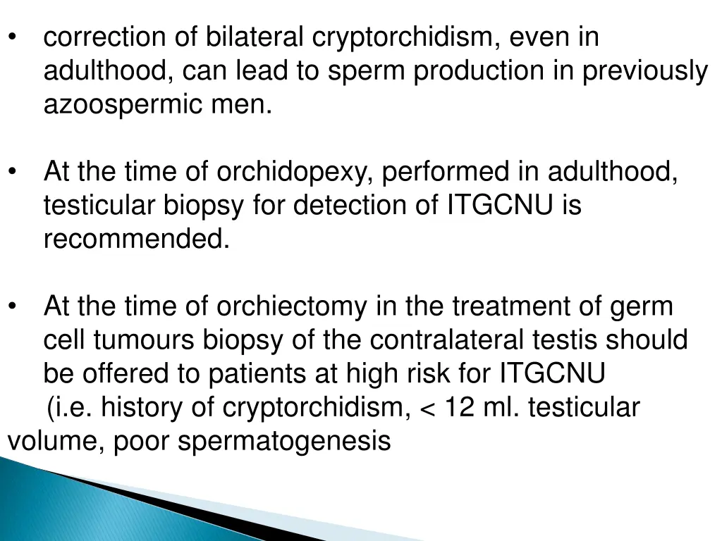 correction of bilateral cryptorchidism even