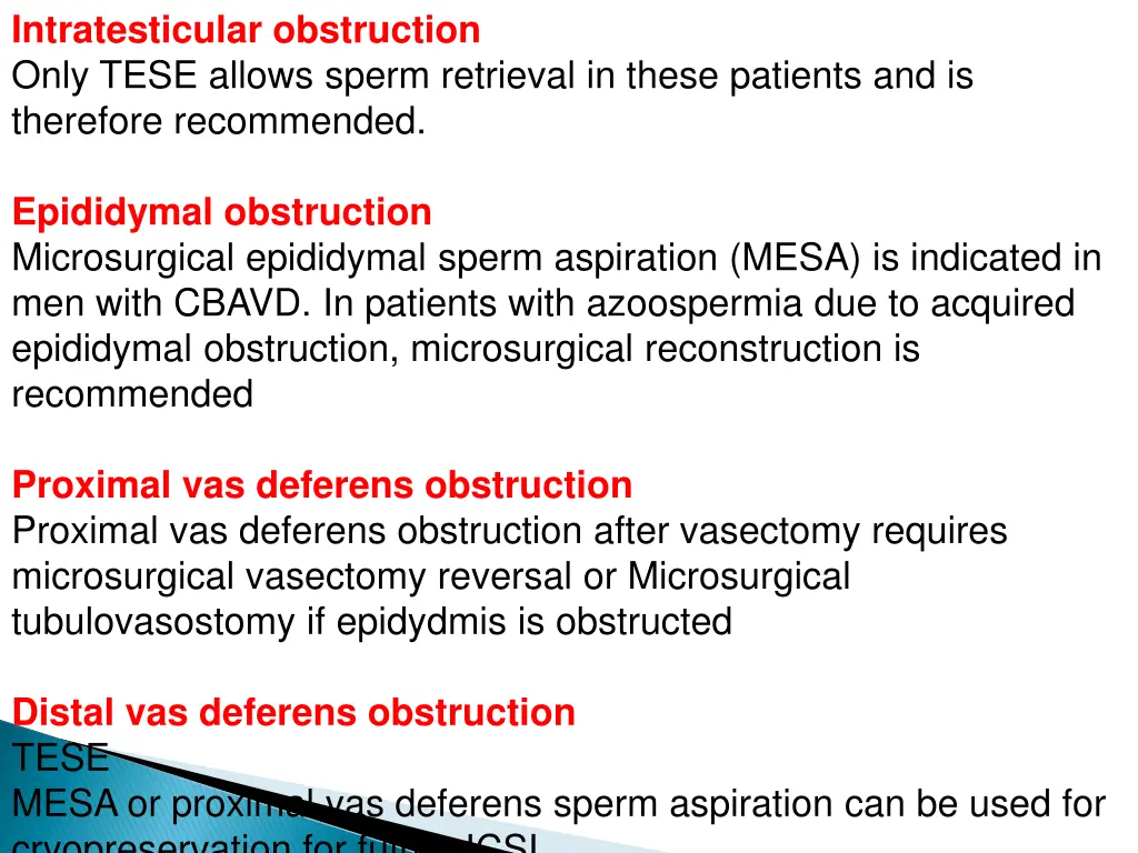 intratesticular obstruction only tese allows
