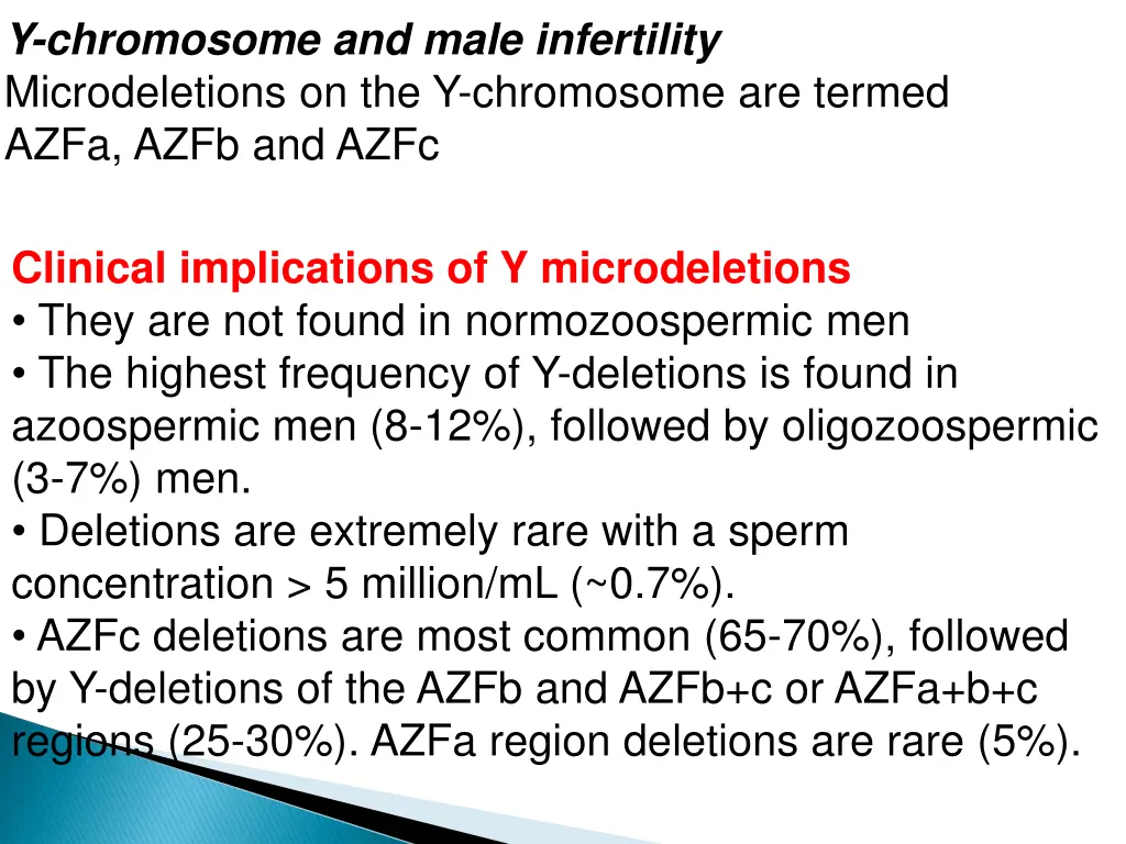 y chromosome and male infertility microdeletions