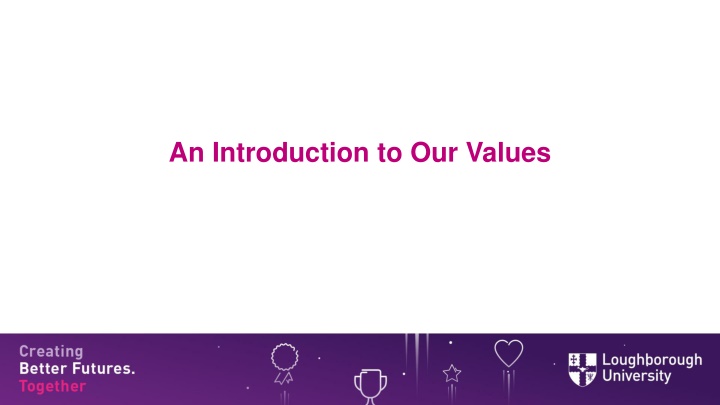 an introduction to our values