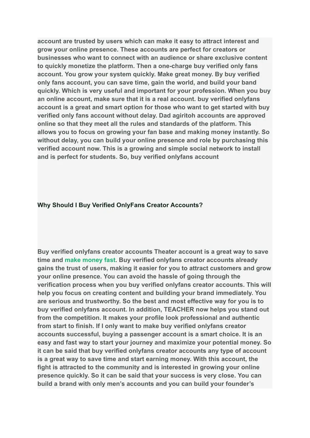 account are trusted by users which can make