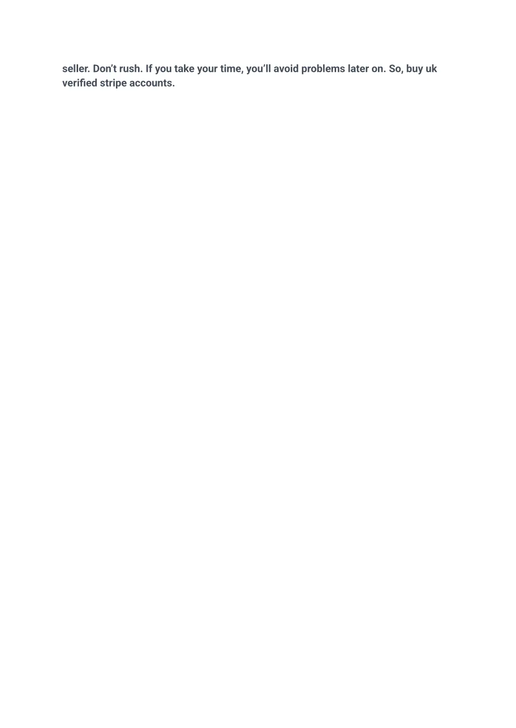 seller don t rush if you take your time