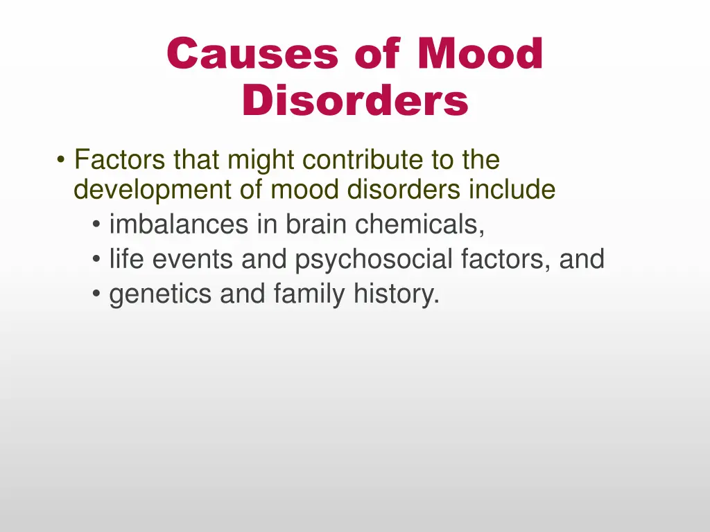 causes of mood disorders