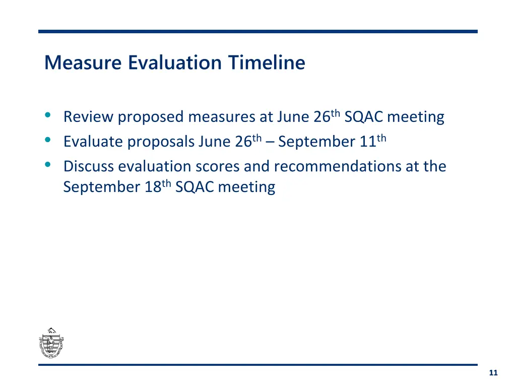 measure evaluation timeline