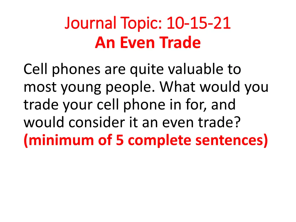 journal topic 10 journal topic 10 15 an even trade