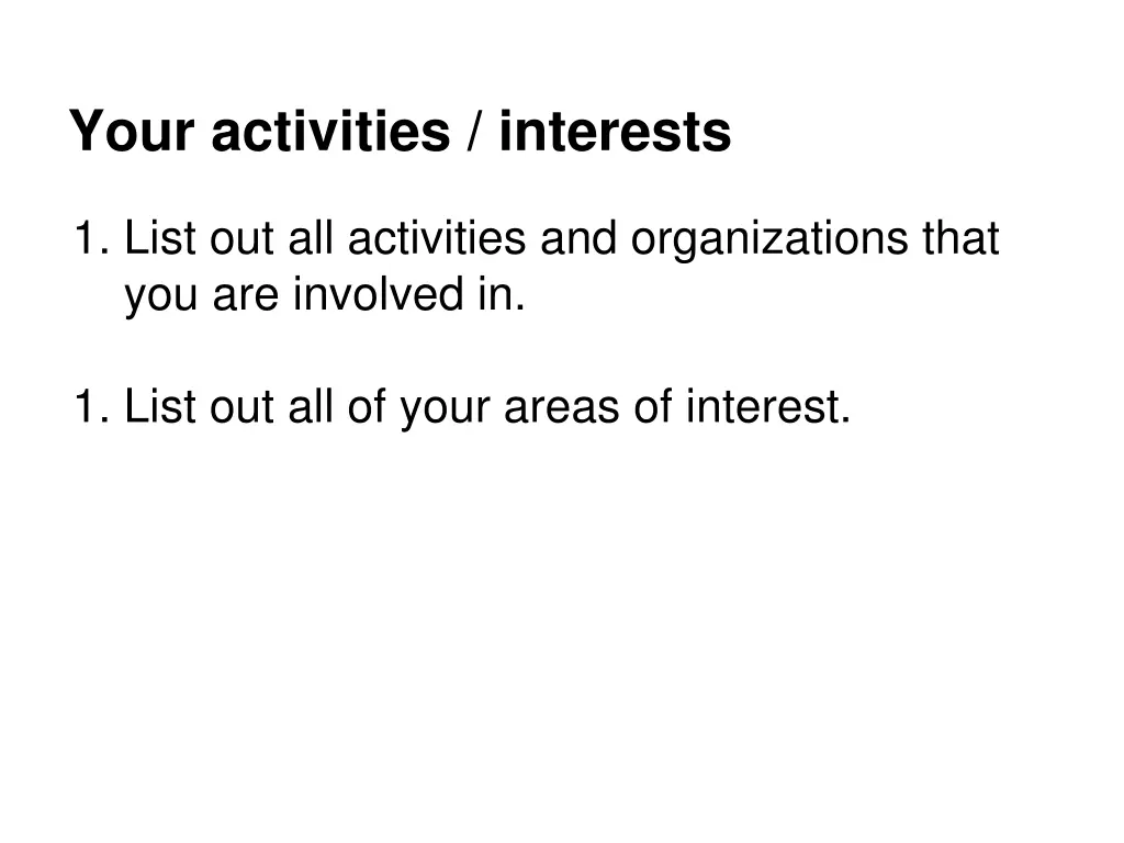 your activities interests