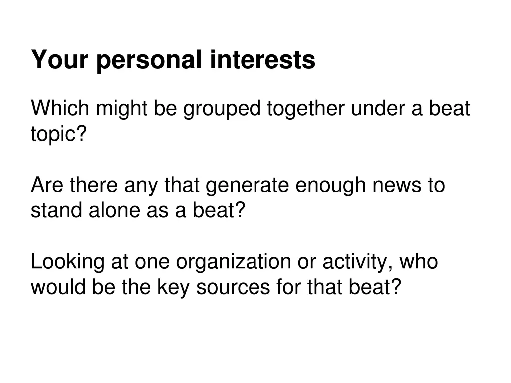 your personal interests