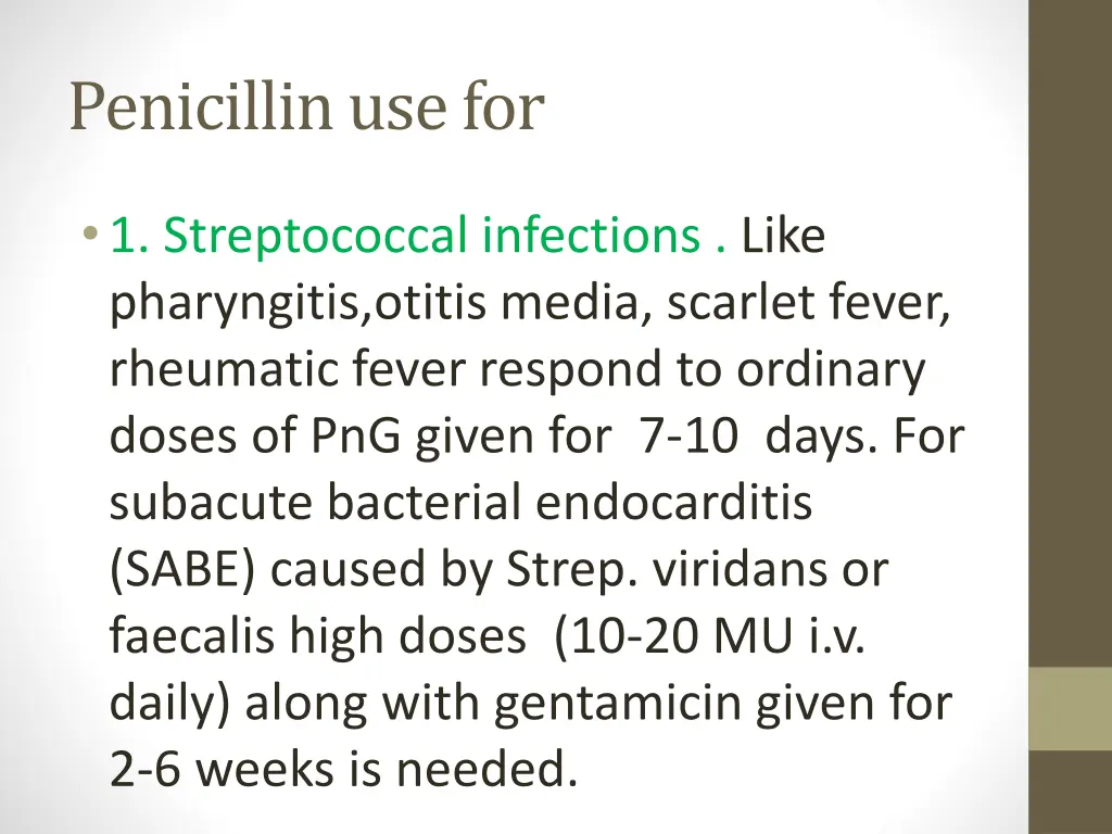 penicillin use for