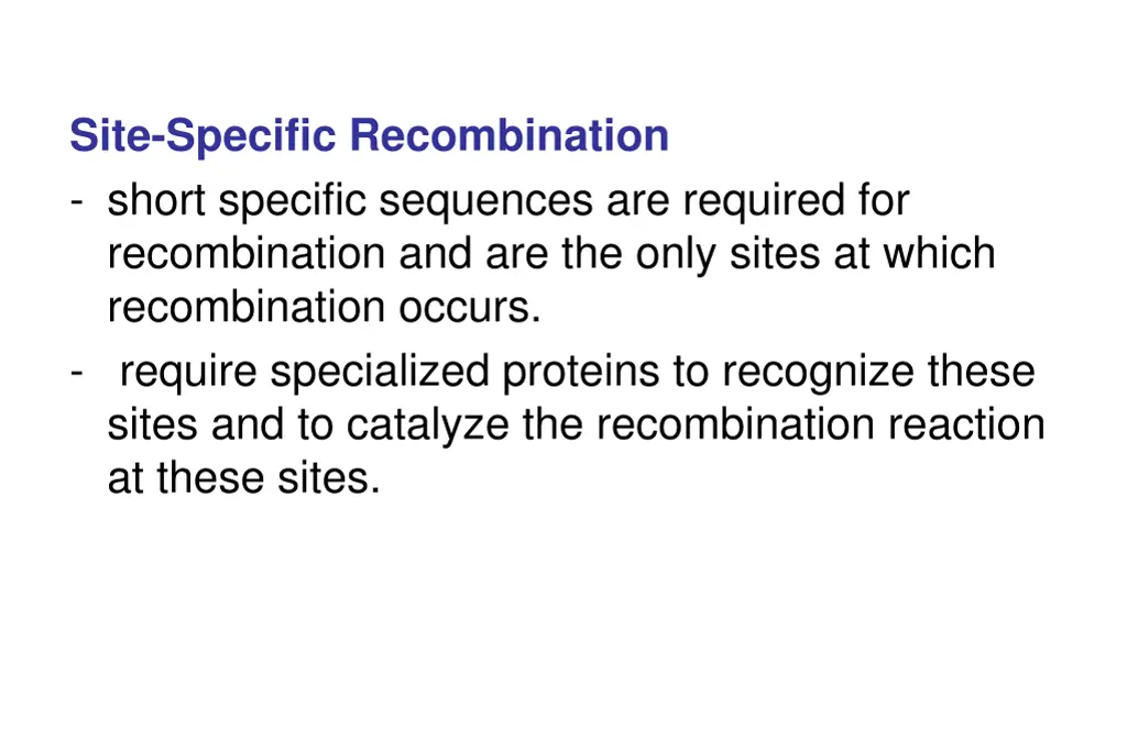 site specific recombination short specific