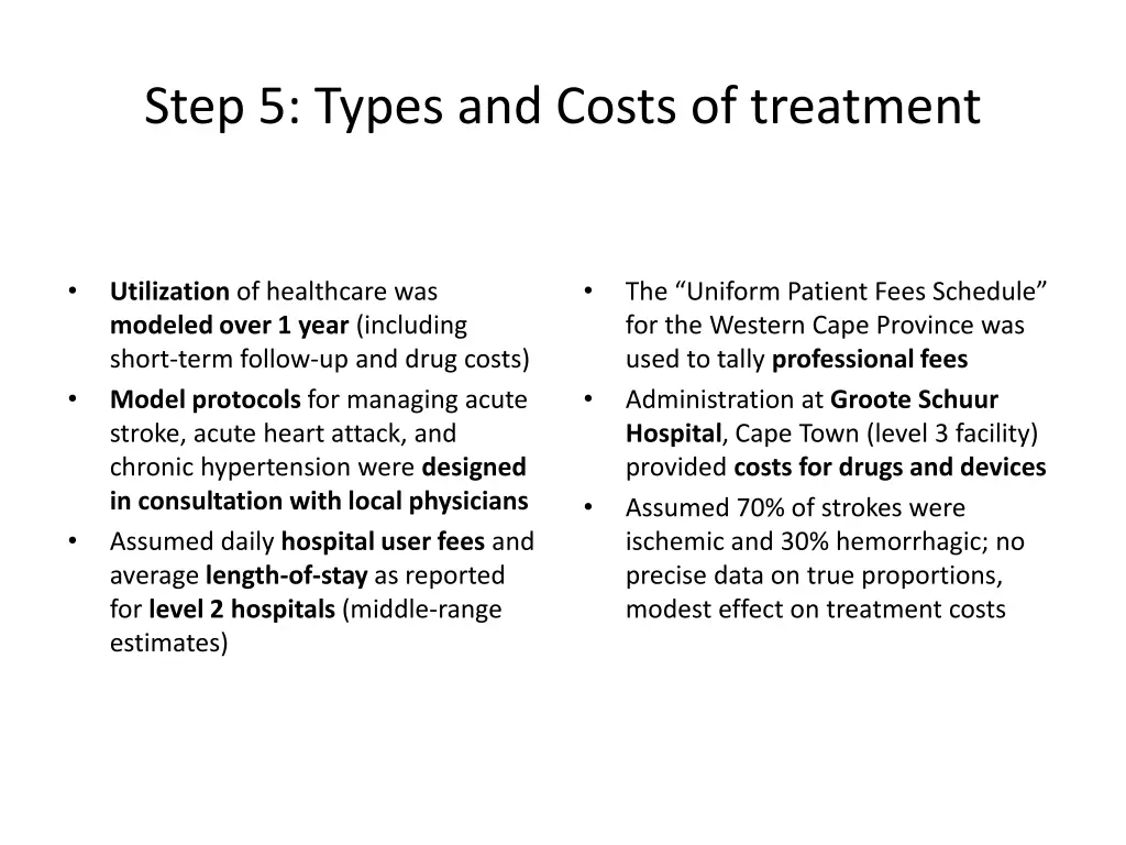 step 5 types and costs of treatment