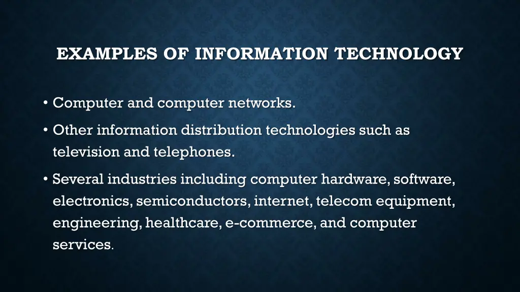 examples of information technology