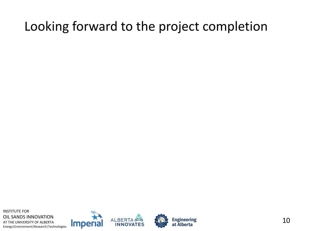 looking forward to the project completion