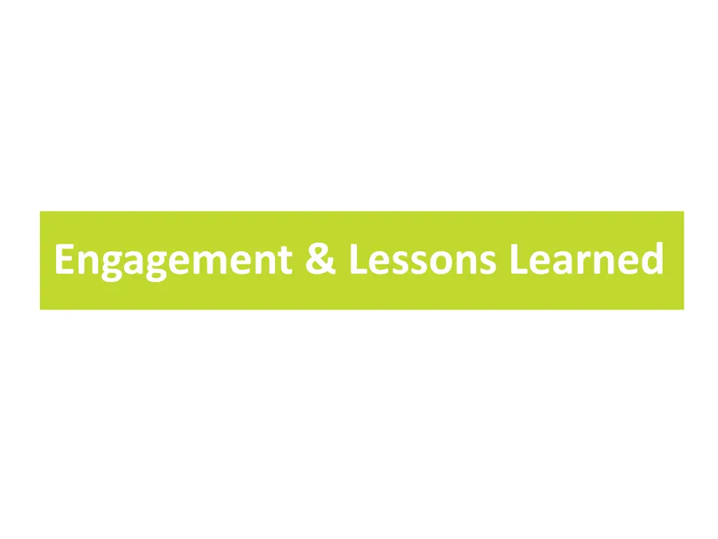 engagement lessons learned
