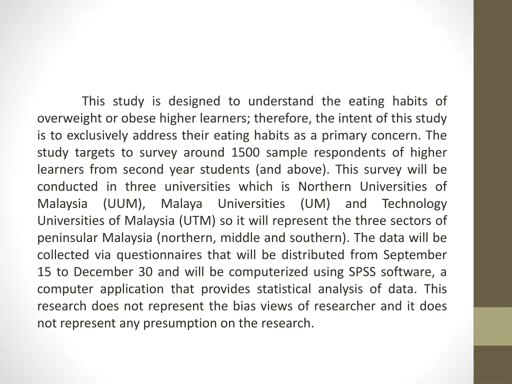this study is designed to understand the eating