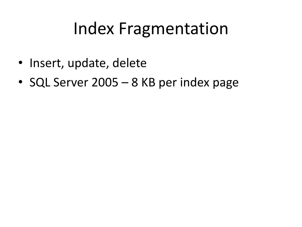 index fragmentation