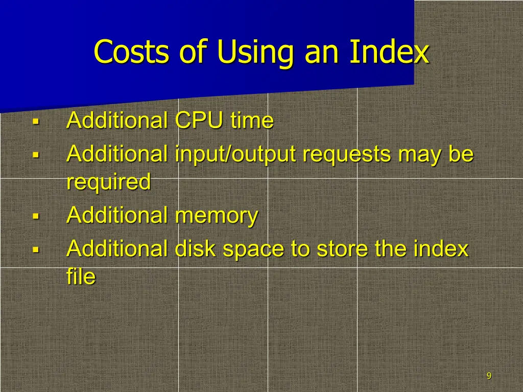 costs of using an index