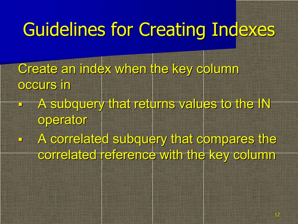 guidelines for creating indexes 2