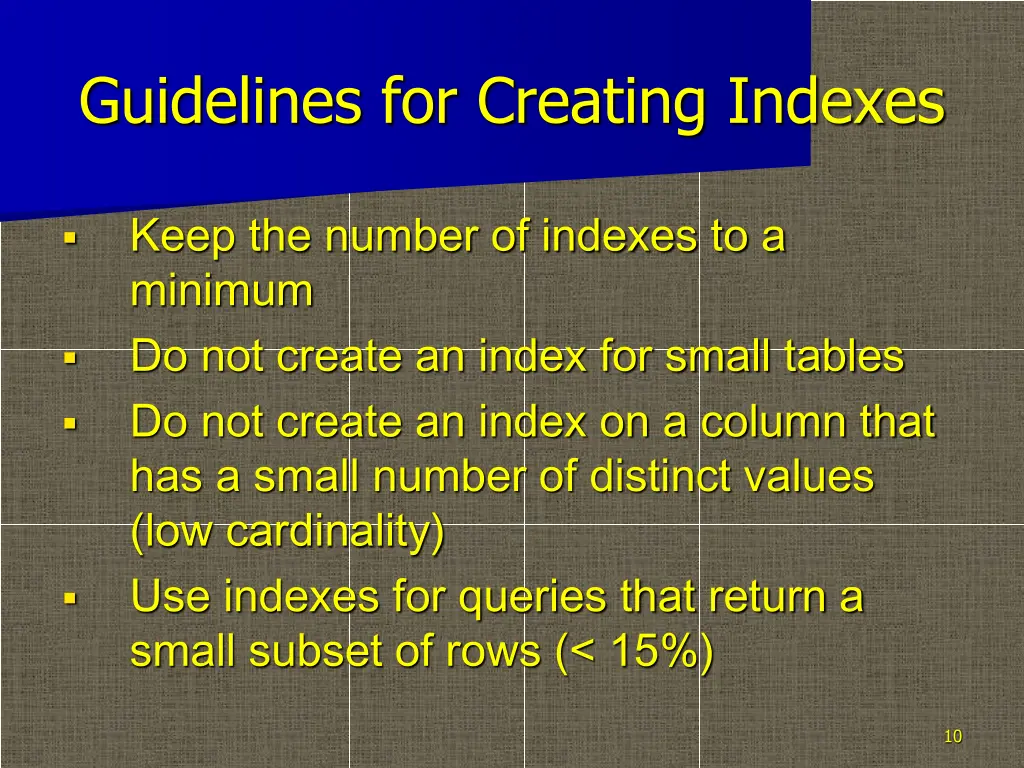 guidelines for creating indexes