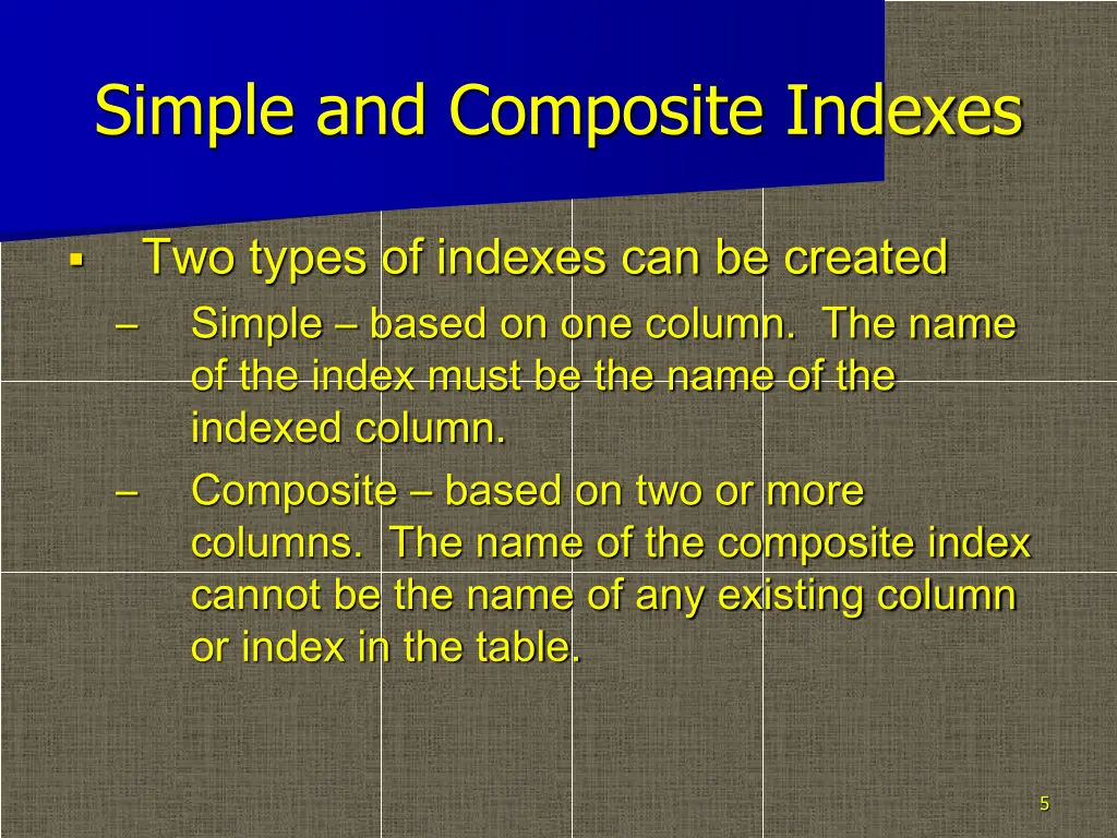 simple and composite indexes