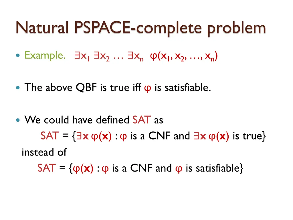 natural pspace complete problem 1